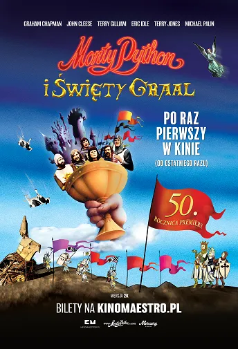 plakat filmu Monty Python i Święty Graal. 50-lecie premiery